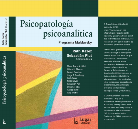 “Psicología Psicoanalítica. Programa Maldavsky”. 