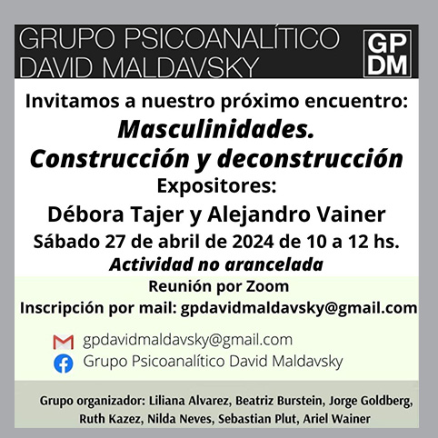 Masculinidades. Construcción y deconstrucción. Presentan: Débora Tajer y Alejandro Vainer